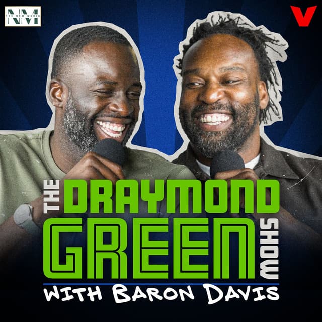 The Draymond Green Show with Baron Davis